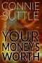 [Seattle Elementals 01] • Your Money's Worth · Seattle Elementals, Book 1